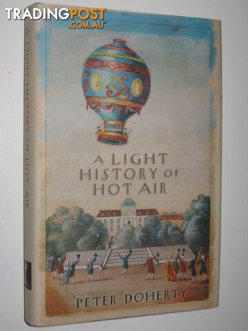 A Light History Of Hot Air  - Doherty Peter - 2007