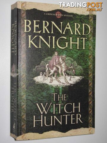 The Witch Hunter - Crowner John Mystery  - Knight Bernard - 2004 - photo 1 of 1