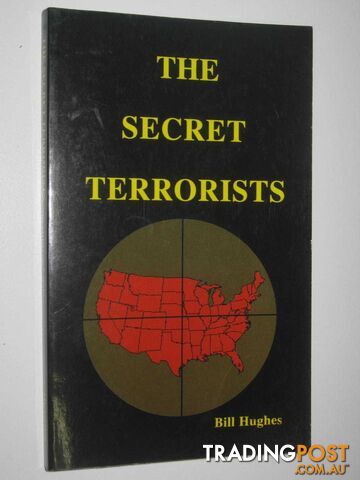 The Secret Terrorists  - Hughes Bill - 2002