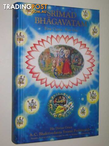 Srimad Bhagavatam: First Canto: Creation  - Swami Prabhupada A. C. Bhaktivedanta - 2006