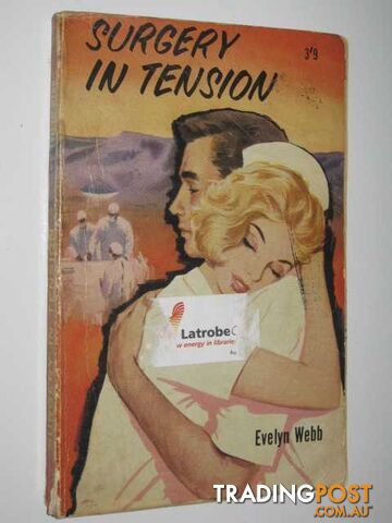 Surgery In Tension - Webb Evelyn - No date