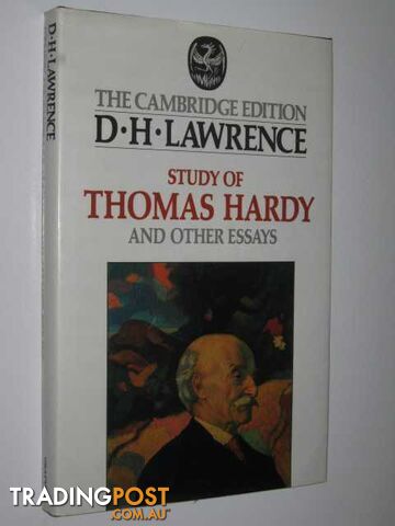 Study of Thomas Hardy and Other Essays  - Lawrence D. H. - 1986