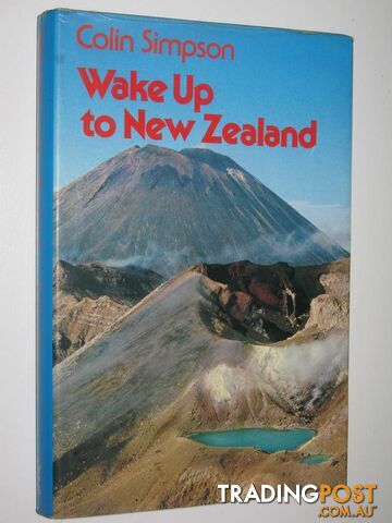 Wake Up To New Zealand  - Simpson Colin - 1976