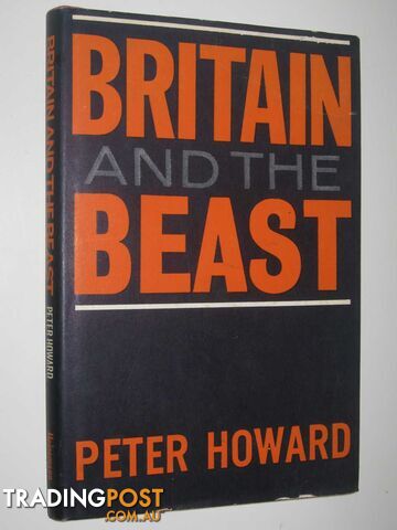 Britain and the Beast  - Howard Peter - 1963