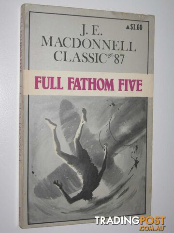 Full Fathom Five - Classic Series #92 - Macdonnell J. E. - 1977