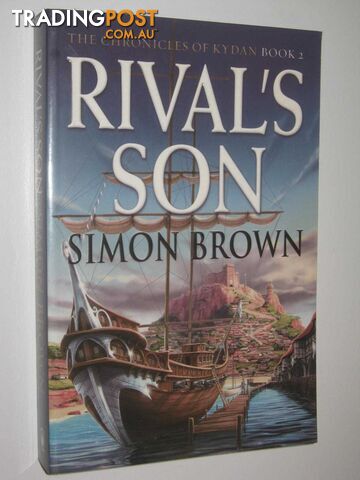 Rival's Son - Chronicles of Kydan Series #2  - Brown Simon - 2005