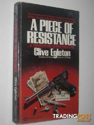A Piece of Resistance - Egleton Clive - 1979