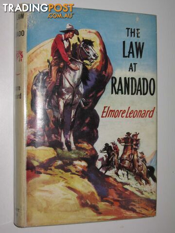 The Law at Randado  - Leonard Elmore - 1957