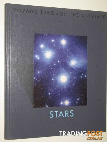 Stars - Voyage Through The Universe Series  - Editors of Time-Life Books - 1988