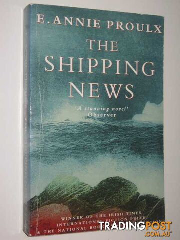 The Shipping News - Proulx E. Annie - 1995