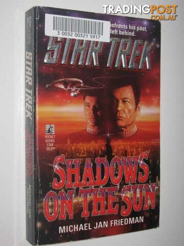 STAR TREK: Shadows on the Sun  - Friedman Michael Jan - 1994