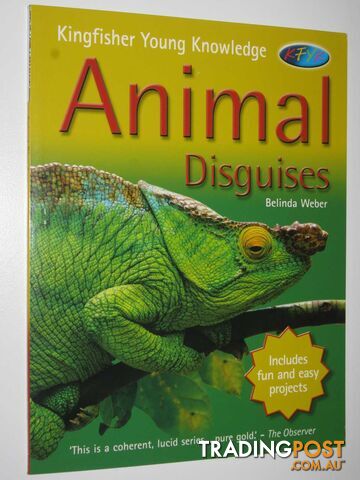 Animal Disguises - Kingfisher Young Knowledge Series - Weber Belinda - 2004 - photo 1 of 1