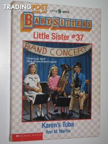 Karen's Tuba - Little Sister Series #37  - Martin Ann M. - 1993