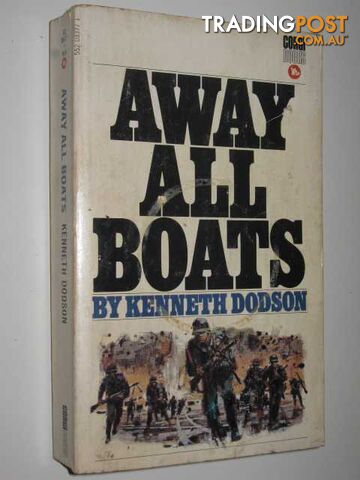 Away All Boats - Dodson Kenneth - 1970