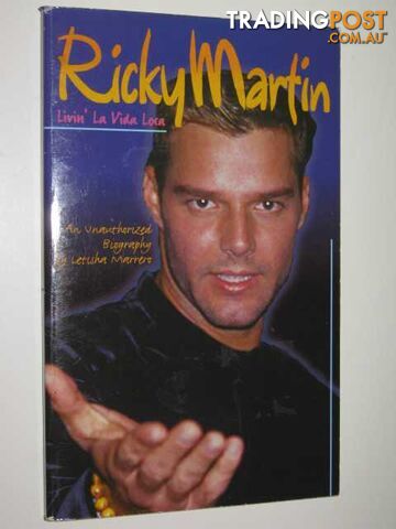 Ricky Martin: Livin' la Vida Loca - Marrero Letisha - 1999