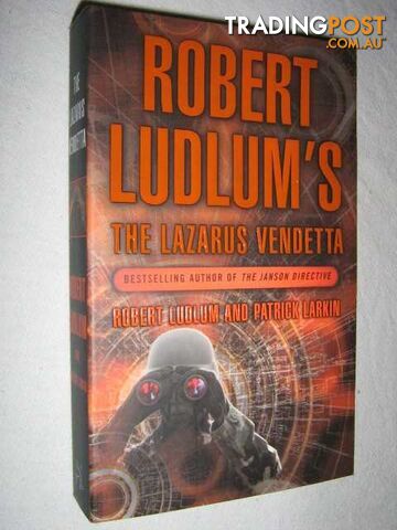 The Lazarus Vendetta  - Ludlum Robert & Larkin, Patrick - 2005