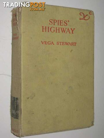 Spies' Highway - Stewart Vega