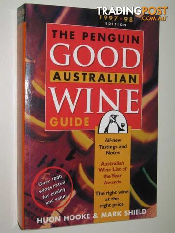 1997-98 Penguin Good Australian Wine Guide  - Hooke Huon & Kyte-Powell, Ralph - 1998