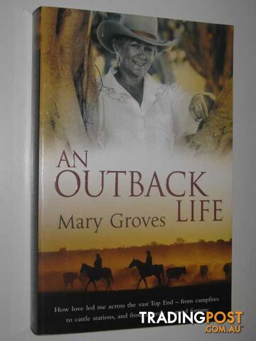 An Outback Life - Groves Mary - 2011