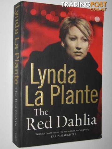 The Red Dahlia - La Plante Lynda - 2006
