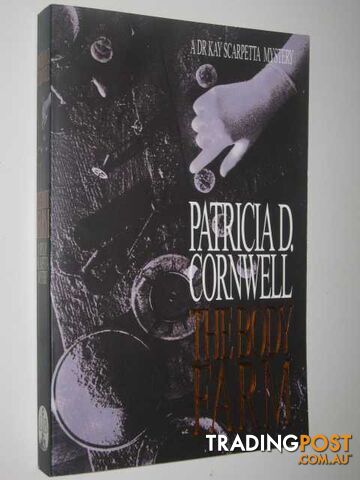 The Body Farm - Scarpetta Series - Cornwell Patricia - 1994