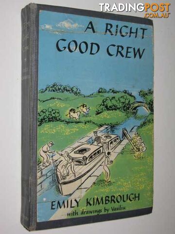 A Right Good Crew  - Kimbrough Emily - 1959