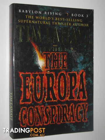 The Europa Conspiracy - Babylon Rising Series #3 - Lahaye Tim - 2006