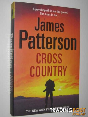 Cross Country - Alex Cross Series #14 - Patterson James - 2008