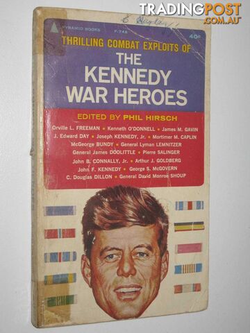 The Kennedy War Heroes  - Hirsch Phil - 1962