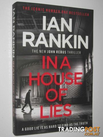 In a House of Lies - Inspector John Rebus Series - Rankin Ian - 2018