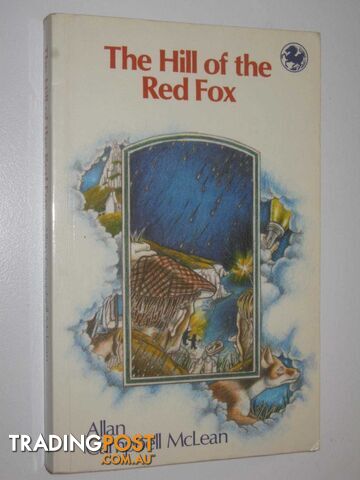 The Hill of the Red Fox - McLean Allan Campbell - 1984