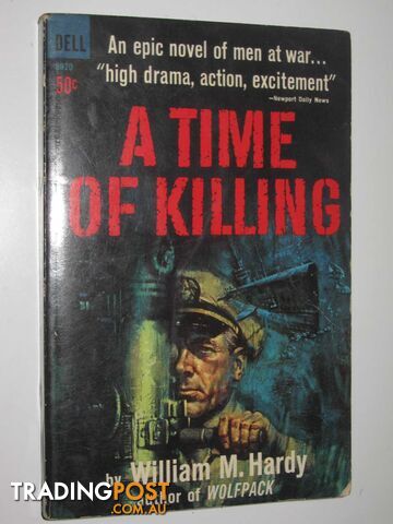 A Time of Killing - Hardy William M. - 1963