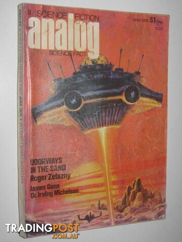 Analog Science Fiction and Fact June 1975 : Vol. XCV, No. 6  - Various - 1975