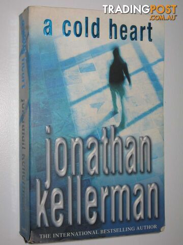 A Cold Heart - Alex Delaware Series #17  - Kellerman Jonathan - 2003