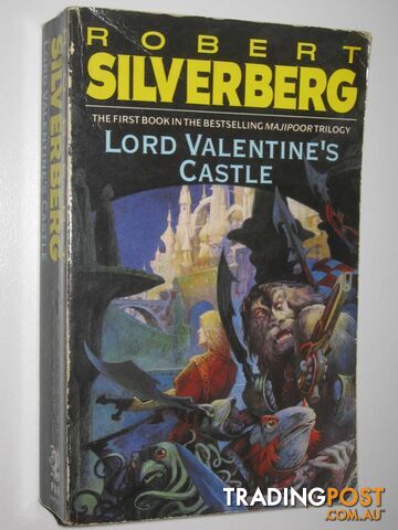 Lord Valentine's Castle - Lord Valentine Cycle #1  - Silverberg Robert - 1981