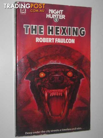 The Hexing - Night Hunter Series #5 - Faulcon Robert - 1984