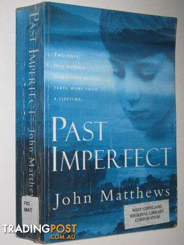 Past Imperfect - Matthews John - 1999