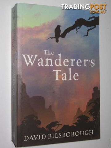 The Wanderer's Tale - Annals of Lindormyn Series #1 - Bilsborough David - 2007