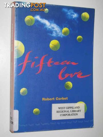 Fifteen Love - Corbet Robert - 2002