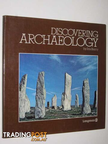 Discovering Archaeology - Barry Iris - 1980