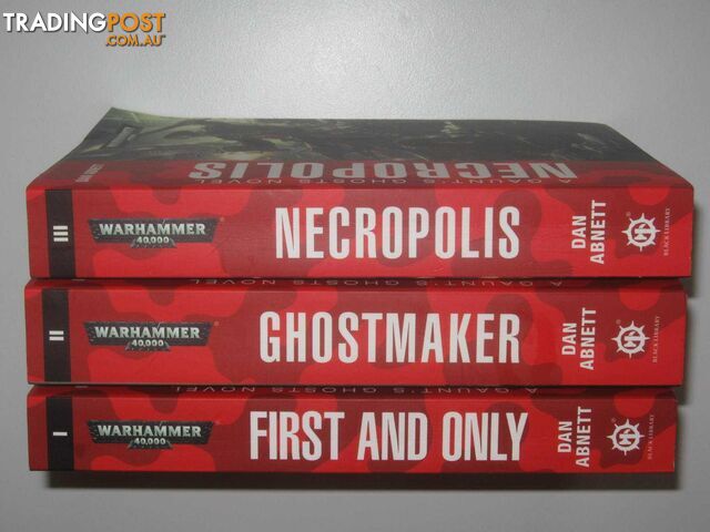 Gaunt's Ghosts 1-3: The Founding Trilogy : First and Only + Ghostmaker + Necropolis  - Abnett Dan - 2014