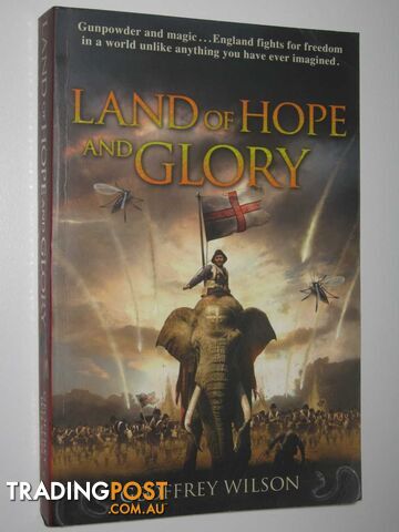 Land of Hope and Glory - Wilson Geoffrey - 2011