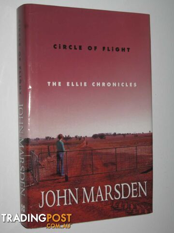 Circle of Flight - The Ellie Chronicles #3 - Marsden John - 2006