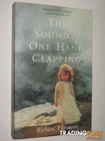 The Sound of One Hand Clapping - Flanagan Richard - 1999