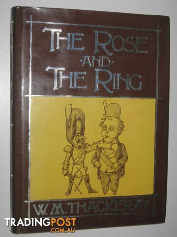 The Rose and the Ring - Thackeray William Makepeace - 1981