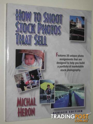 How To Shoot Stock Photos That Sell  - Heron Michael - 1996