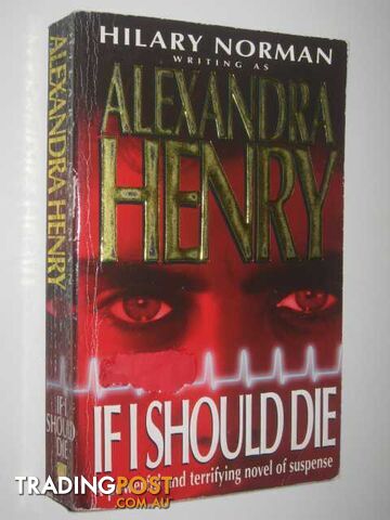 If I Should Die - Henry Alexander - 1996