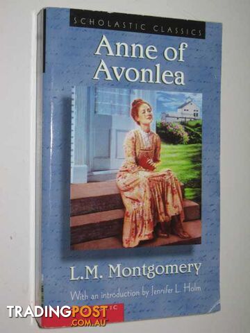 Anne of Avonlea - Anne of Green Gables Series #2 - Montgomery L. M. - 2002