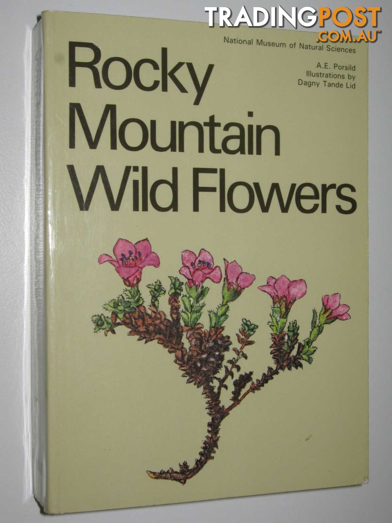 Rocky Mountain Wild Flowers  - Porsild A. E. - 1986