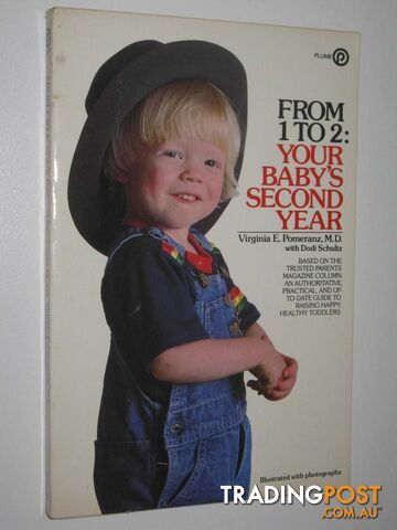From 1 To 2 Your Baby's Second Year  - Pomeranz Virginia E - 1984